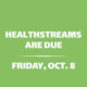 Reminder: HealthStreams Due 10/8