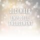 December Employee Engagement