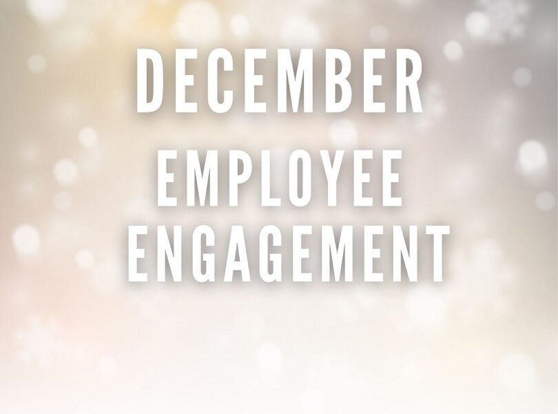 December Employee Engagement