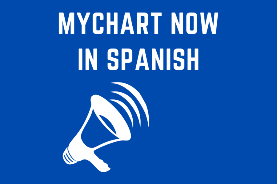 MyChart Now Available in Spanish