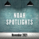 November NOAH Spotlights