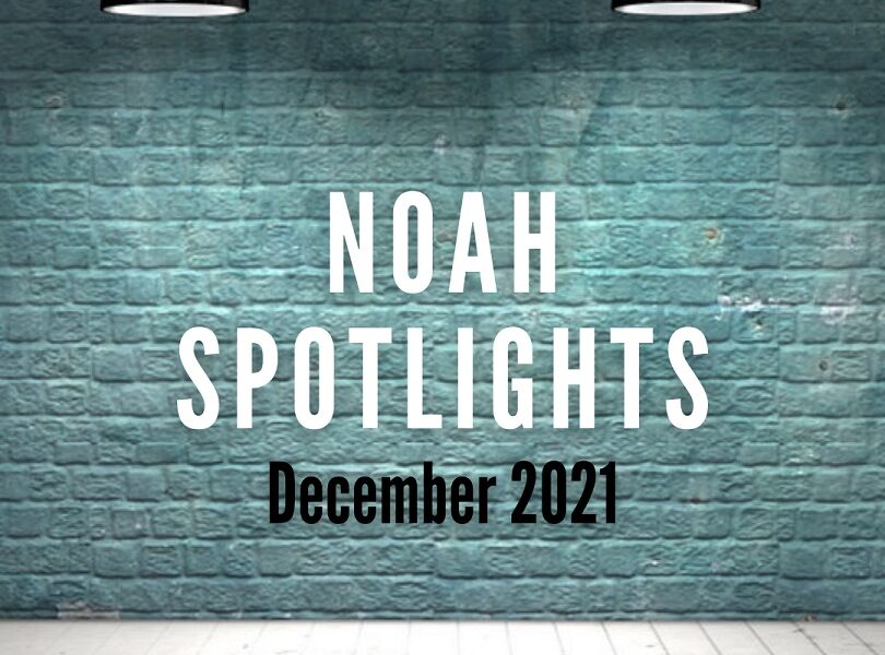 December NOAH Spotlights