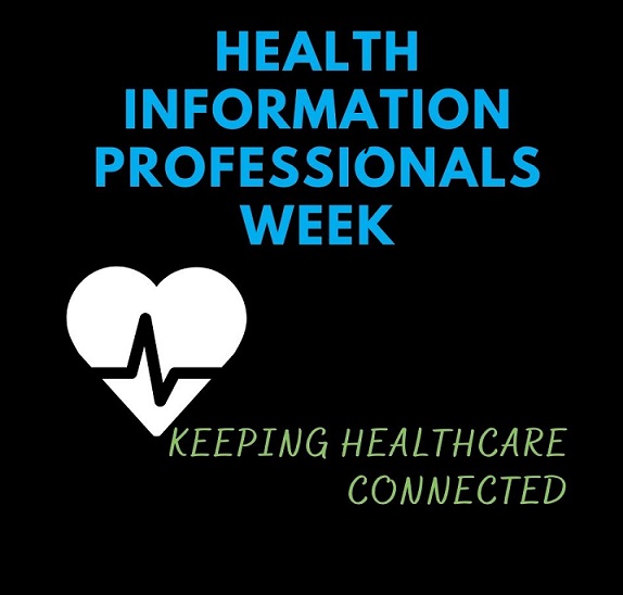 Happy Health Information’s Professionals Week!