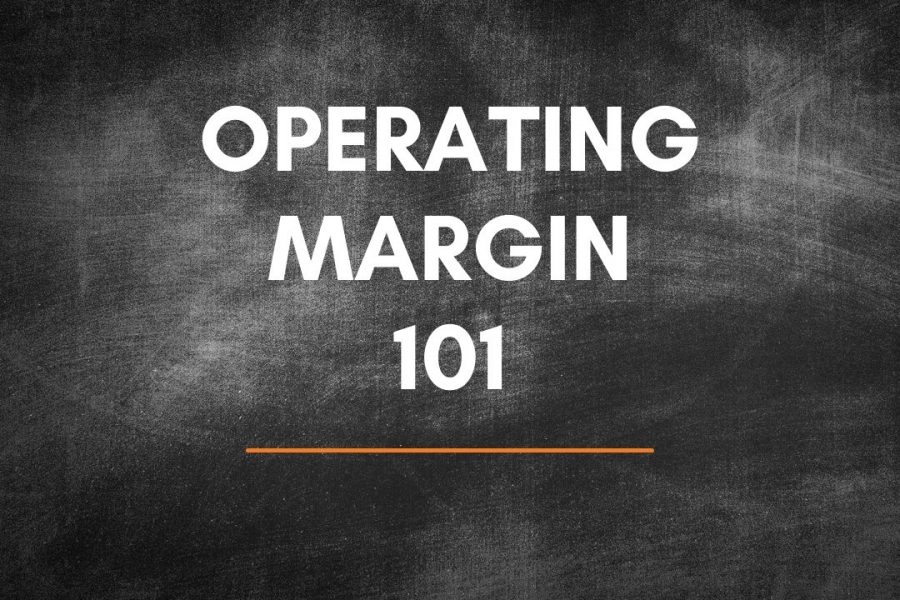 Operating Margin 101
