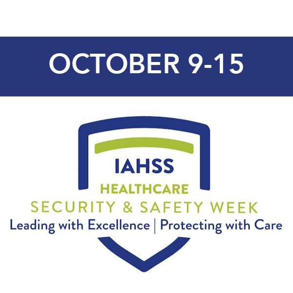 Healthcare Security and Safety Week