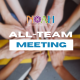 All-Team Meeting Makes History